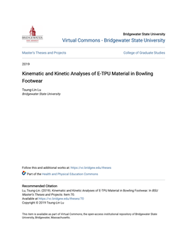 Kinematic and Kinetic Analyses of E-TPU Material in Bowling Footwear
