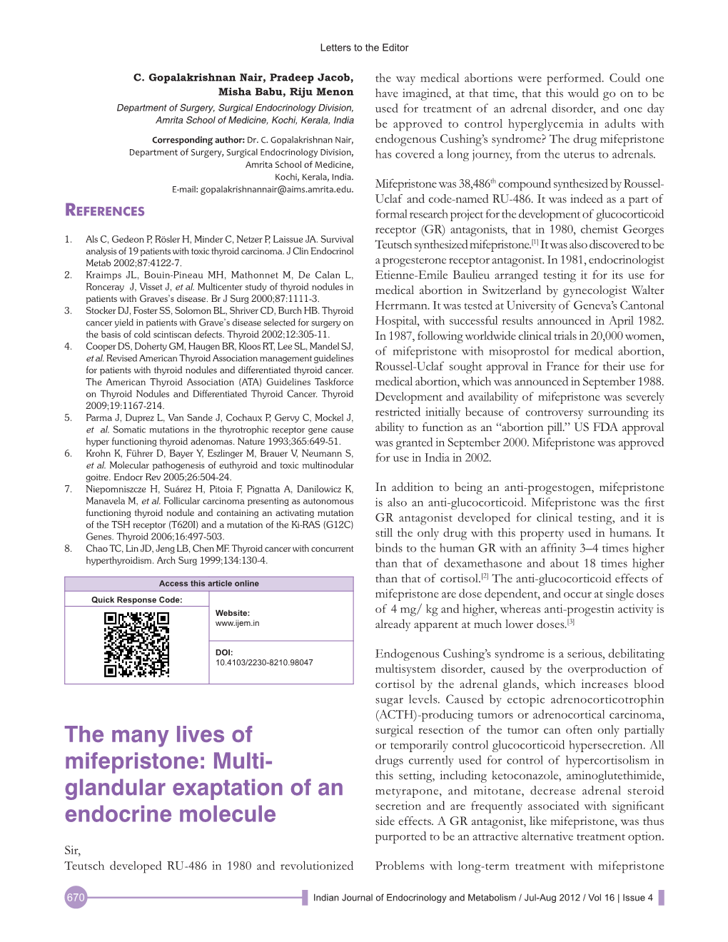 The Many Lives of Mifepristone: Multi- Glandular Exaptation of An