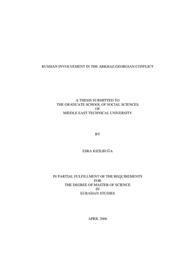 Russian Involvement in the Abkhaz-Georgian Conflict A