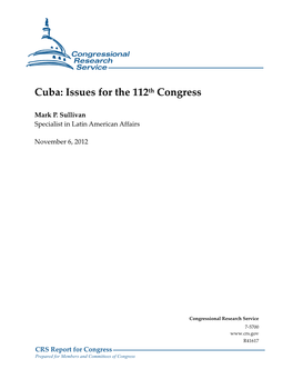 Cuba: Issues for the 112Th Congress