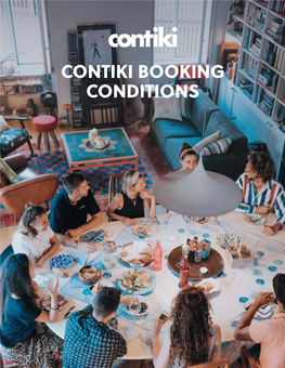 Contiki Booking Conditions Booking Conditions Summary Booking and Cancellation Terms