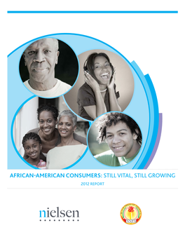 Africanamerican Consumers: Still Vital, Still Growing