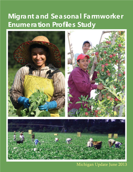 Migrant and Seasonal Farmworker Enumeration Profiles Study