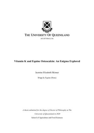 Vitamin K and Equine Osteocalcin: an Enigma Explored