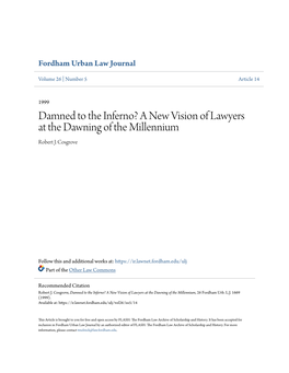 Damned to the Inferno? a New Vision of Lawyers at the Dawning of the Millennium Robert J