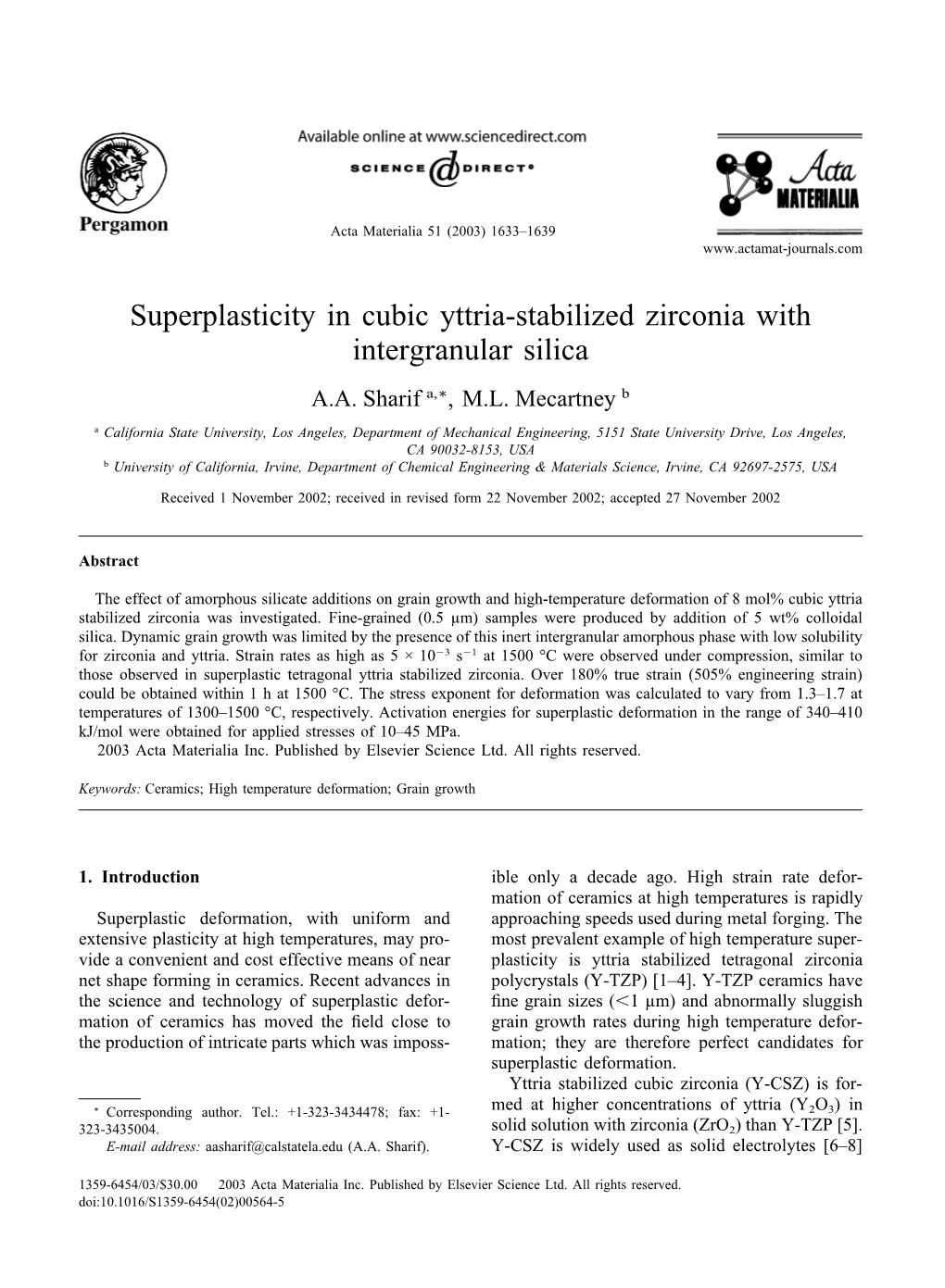 Superplasticity in Cubic Yttria-Stabilized Zirconia with Intergranular Silica A.A