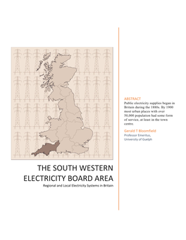 SOUTH WESTERN ELECTRICITY BOARD AREA Regional and Local Electricity Systems in Britain