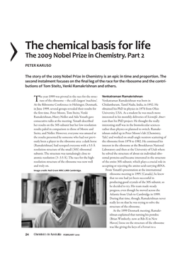 The Chemical Basis for Life the 2009 Nobel Prize in Chemistry