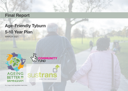 Age-Friendly Tyburn 5-10 Year Plan Final Report