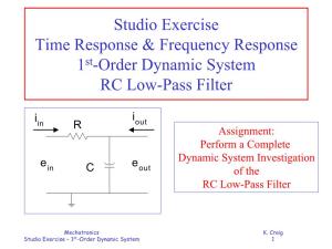 Studio Exercise Time Response & Frequency Response 1St-Order