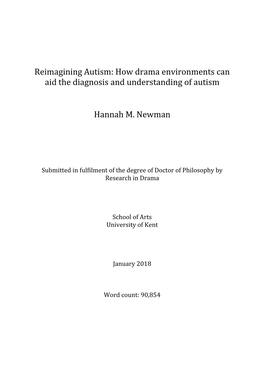 Reimagining Autism: How Drama Environments Can Aid the Diagnosis and Understanding of Autism