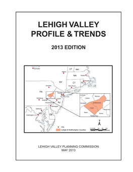 Lehigh Valley Profile & Trends