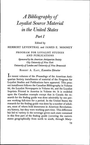 A Bibliography of Loyalist Source Material in the United States Parti
