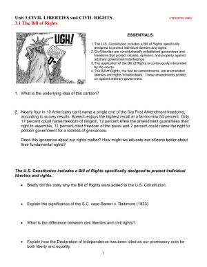 Unit 3 CIVIL LIBERTIES and CIVIL RIGHTS 3.1 the Bill of Rights