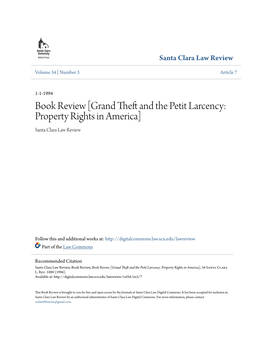 Book Review [Grand Theft and the Petit Larcency: Property Rights In