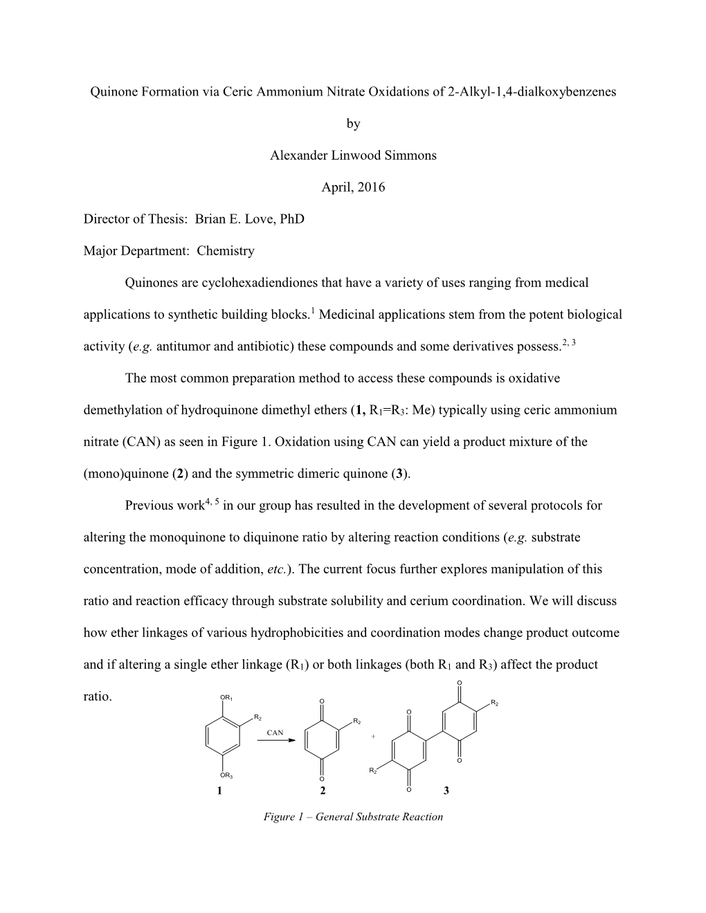 Quinone Formation Via Ceric Ammonium Nitrate Oxidations of 2-Alkyl-1,4-Dialkoxybenzenes