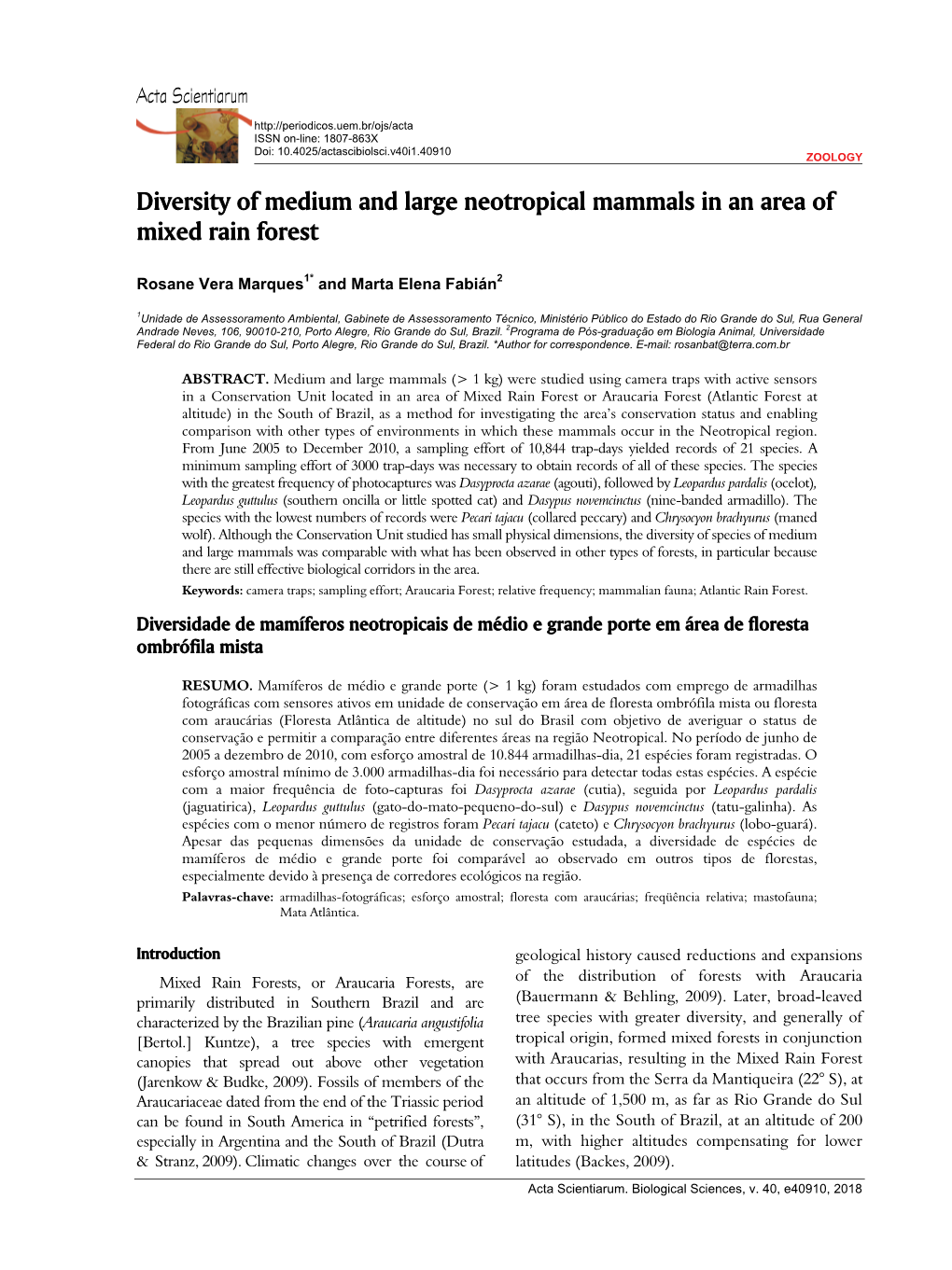 Diversity of Medium and Large Neotropical Mammals in an Area of Mixed Rain Forest