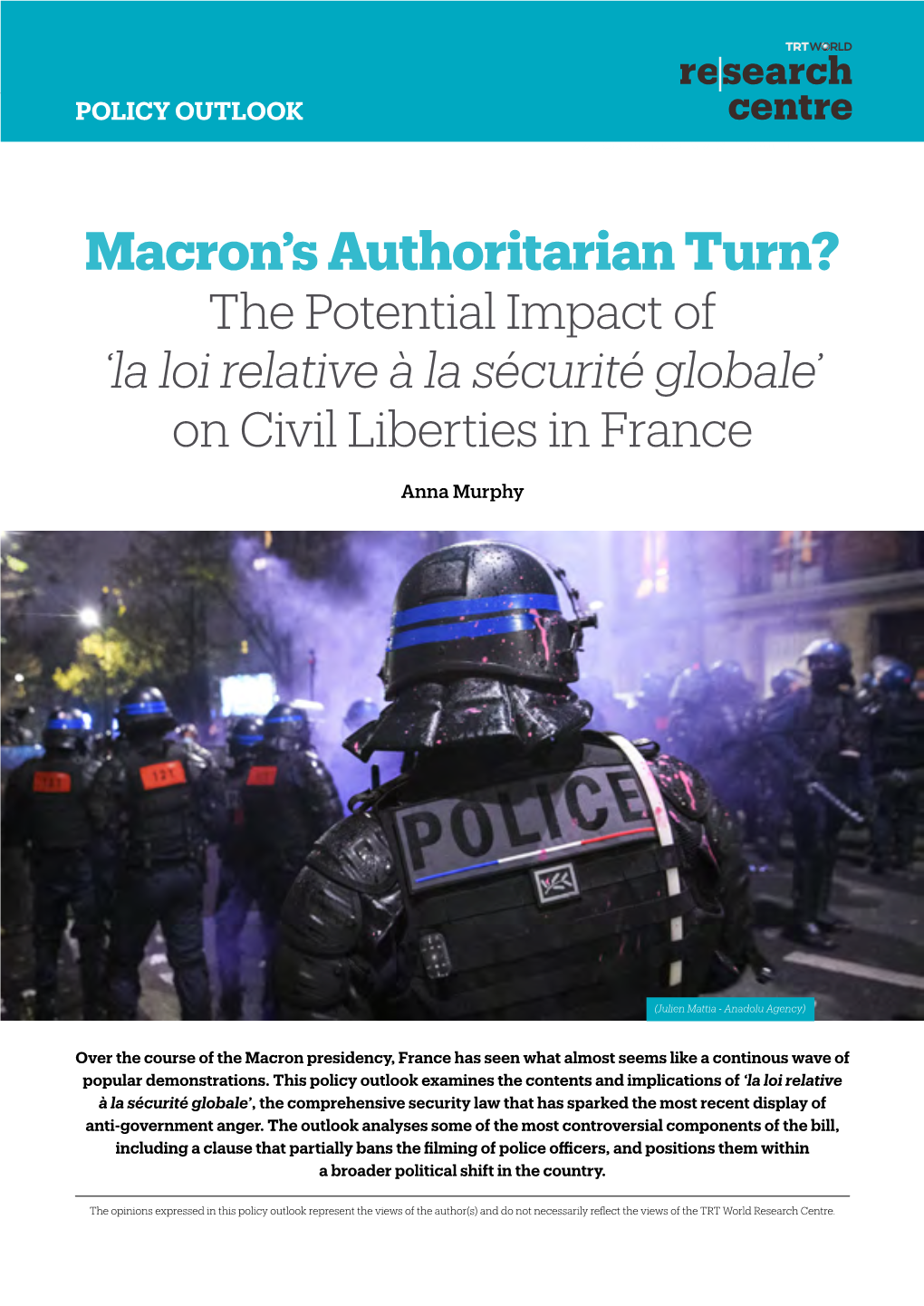 Macron's Authoritarian Turn?