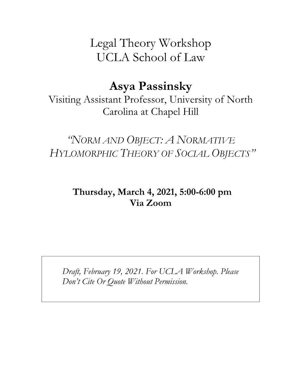 Legal Theory Workshop UCLA School of Law Asya Passinsky