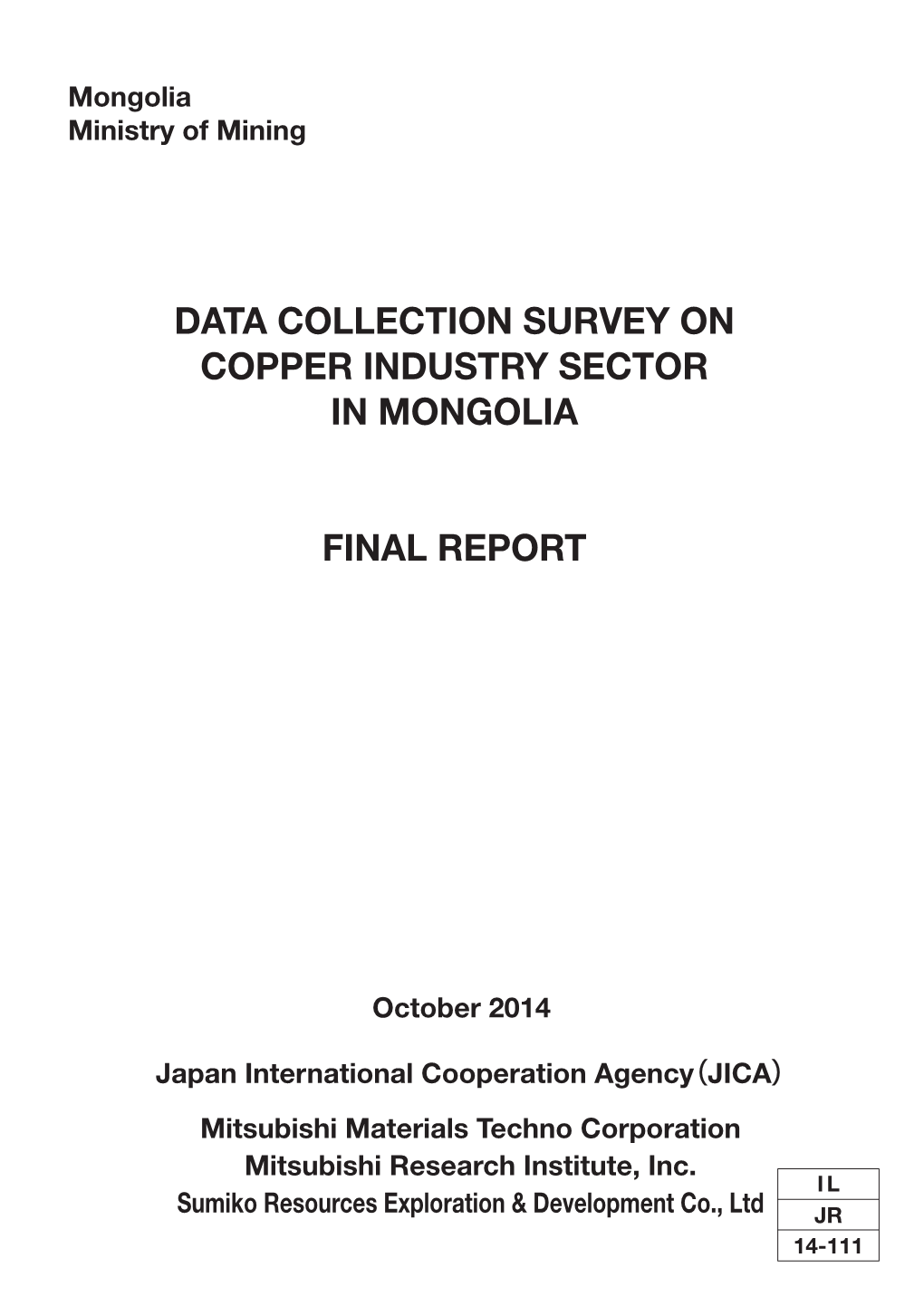 Data Collection Survey on Copper Industry Sector in Mongolia Final Report