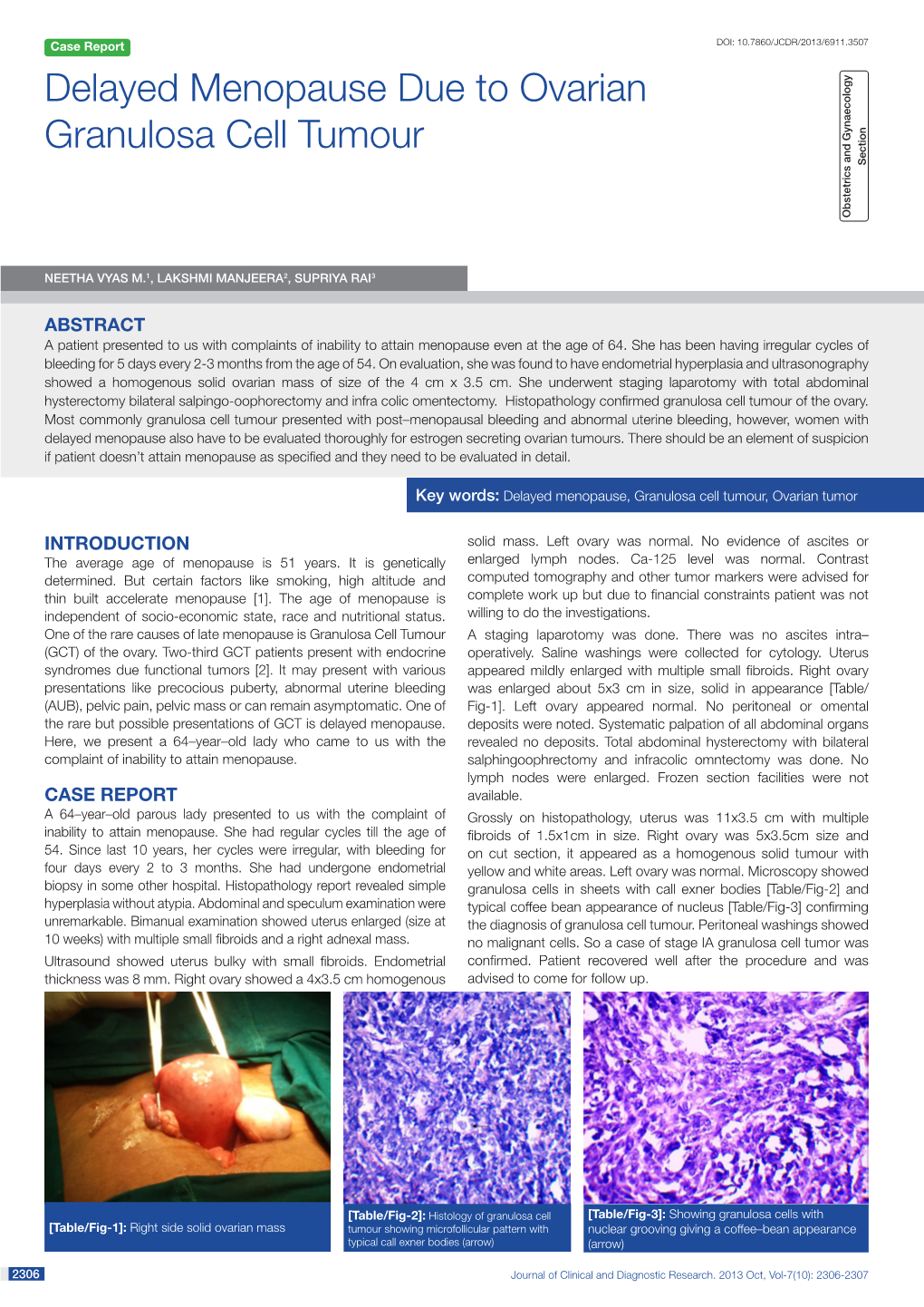 Delayed Menopause Due to Ovarian Granulosa Cell Tumour Section Obstetrics and Gynaecology