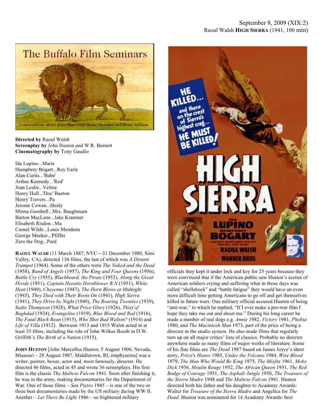 September 8, 2009 (XIX:2) Raoul Walsh HIGH SIERRA (1941, 100 Min)