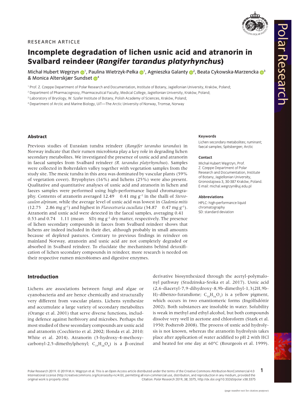 Rangifer Tarandus Platyrhynchus) Michał Hubert We˛Grzyn 1, Paulina Wietrzyk-Pełka 1, Agnieszka Galanty 2, Beata Cykowska-Marzencka 3 & Monica Alterskjær Sundset 4