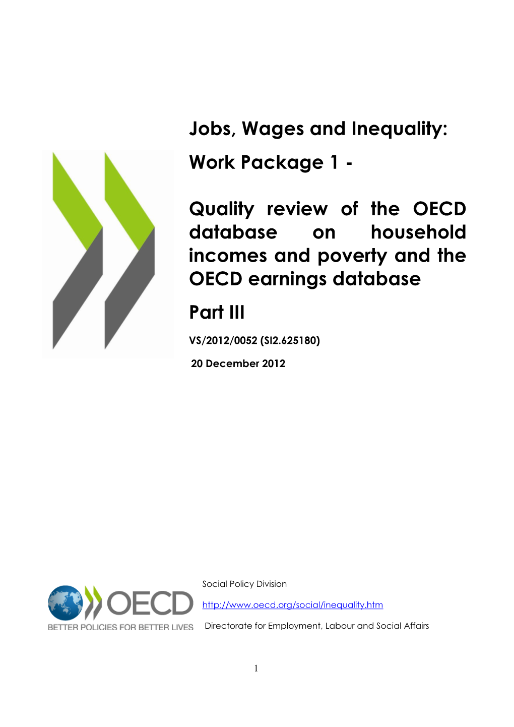 Quality Review of the OECD Database on Household Incomes and Poverty and the OECD Earnings Database Part III