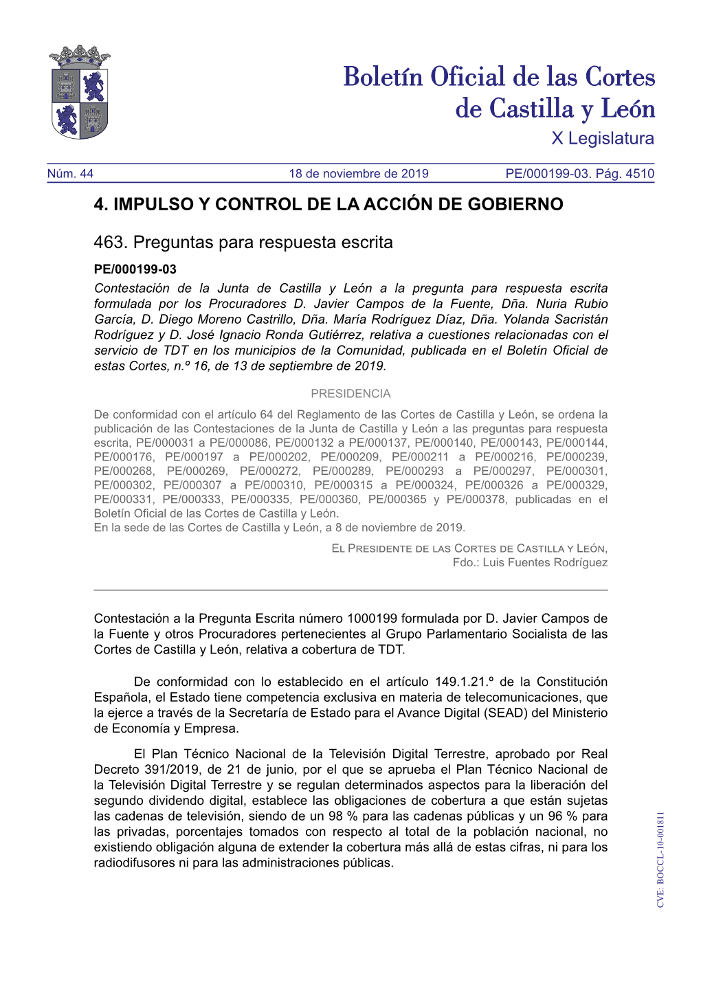 X Legislatura 4. IMPULSO Y CONTROL DE LA ACCIÓN DE