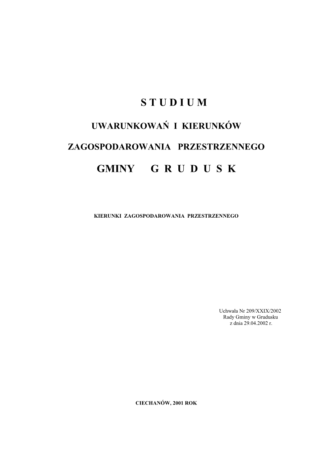 Studium Uwarunkowań I Kierunków Zagospodarowania Przestrzennego Gminy Grudusk