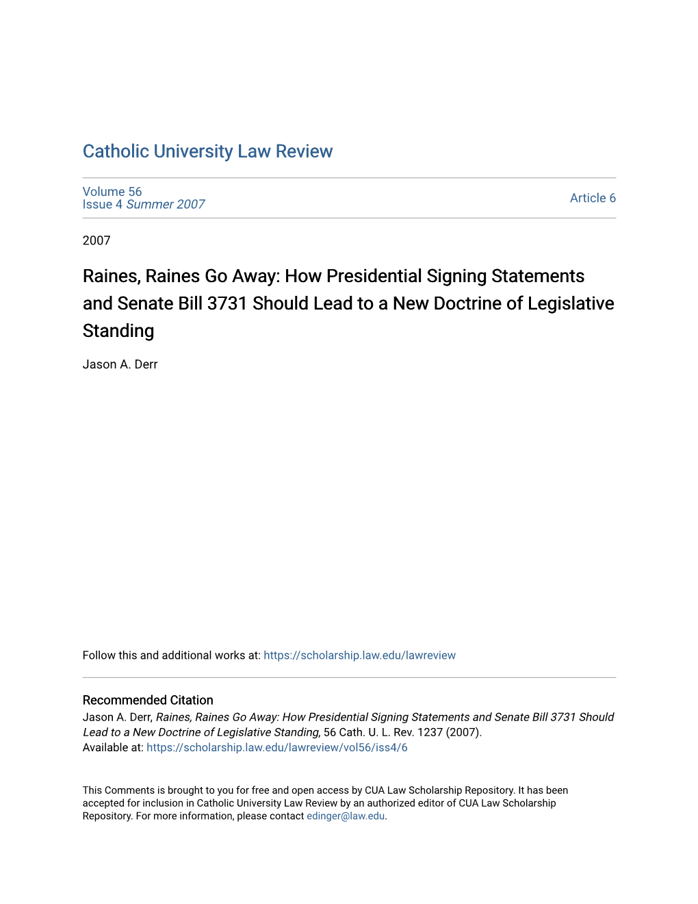 How Presidential Signing Statements and Senate Bill 3731 Should Lead to a New Doctrine of Legislative Standing