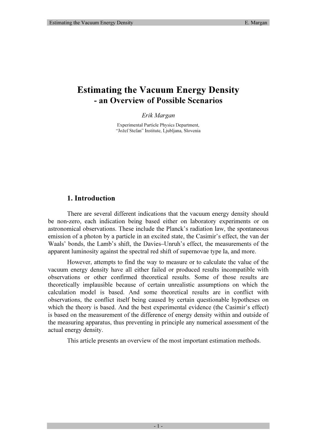 Estimating the Vacuum Energy Density E
