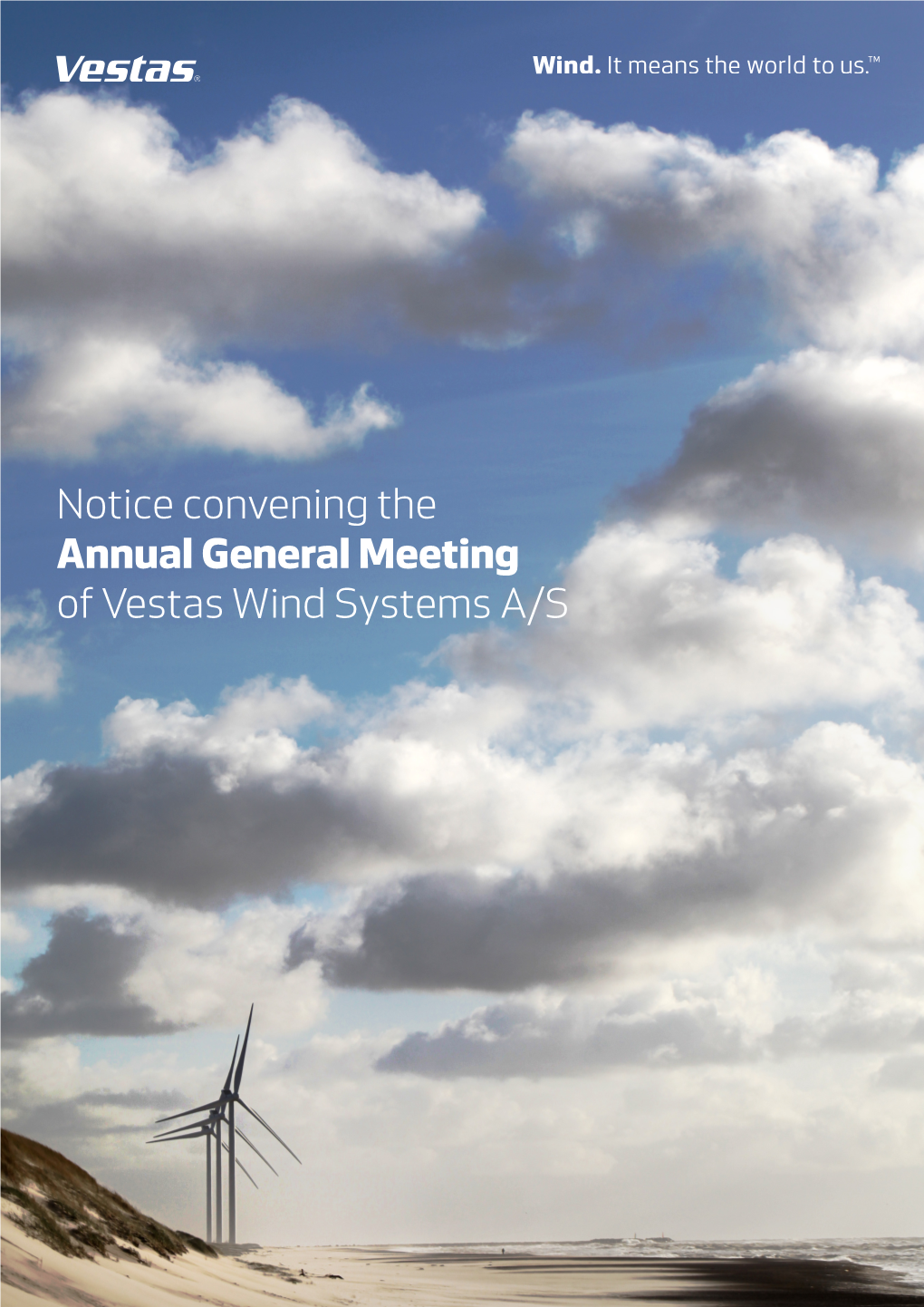 Notice Convening the Annual General Meeting of Vestas Wind Systems A/S