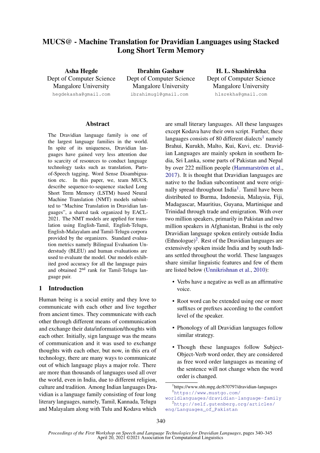 Machine Translation for Dravidian Languages Using Stacked Long Short Term Memory