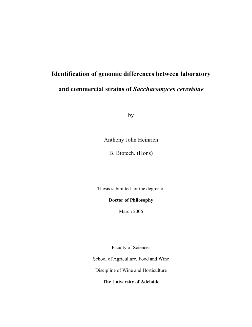 Identification of Genomic Differences Between Laboratory and Commercial