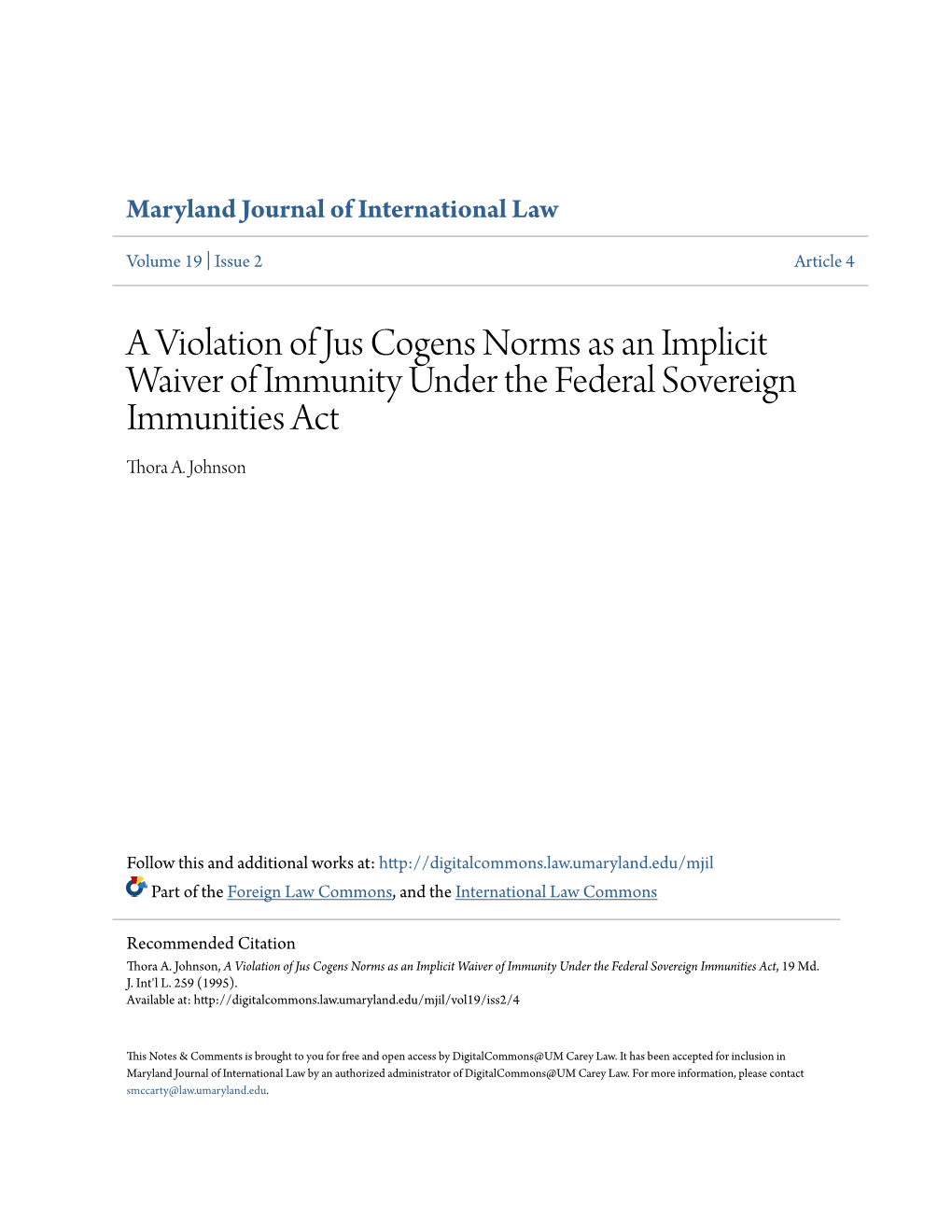 A Violation of Jus Cogens Norms As an Implicit Waiver of Immunity Under the Federal Sovereign Immunities Act Thora A