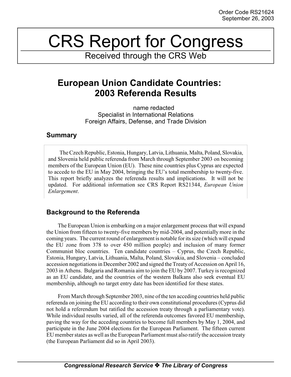 European Union Candidate Countries: 2003 Referenda Results