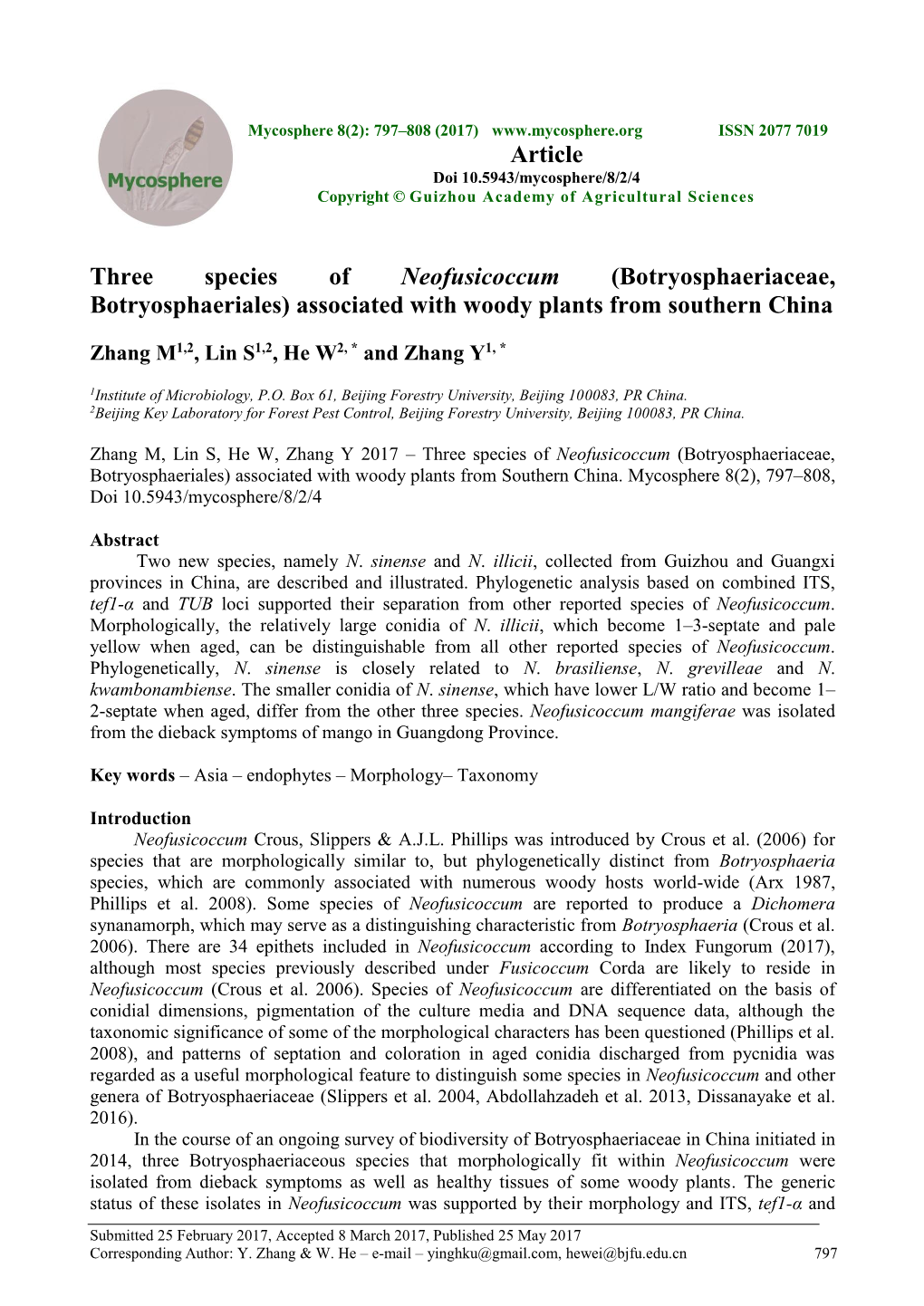 Three Species of Neofusicoccum (Botryosphaeriaceae, Botryosphaeriales) Associated with Woody Plants from Southern China