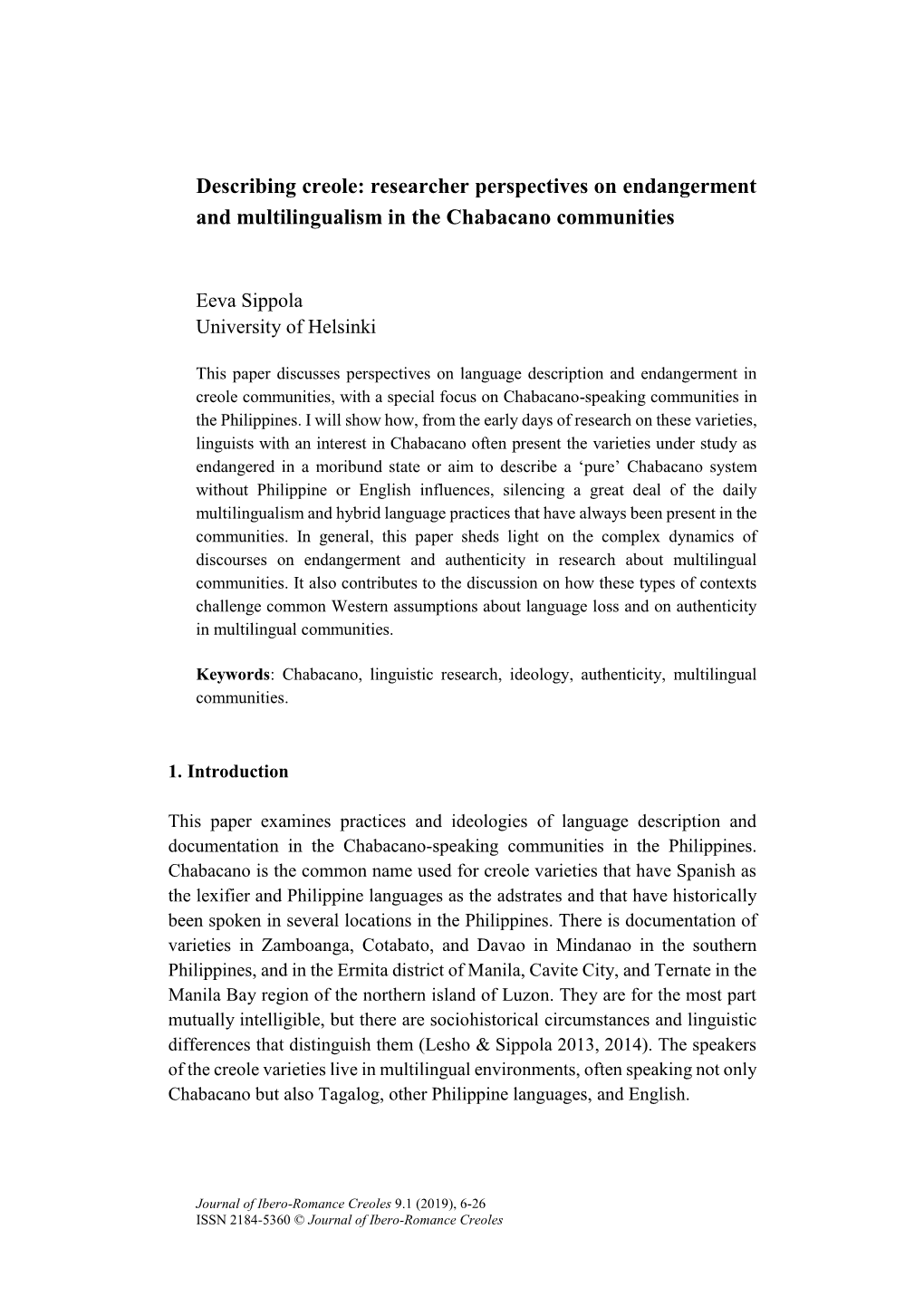 Describing Creole: Researcher Perspectives on Endangerment and Multilingualism in the Chabacano Communities