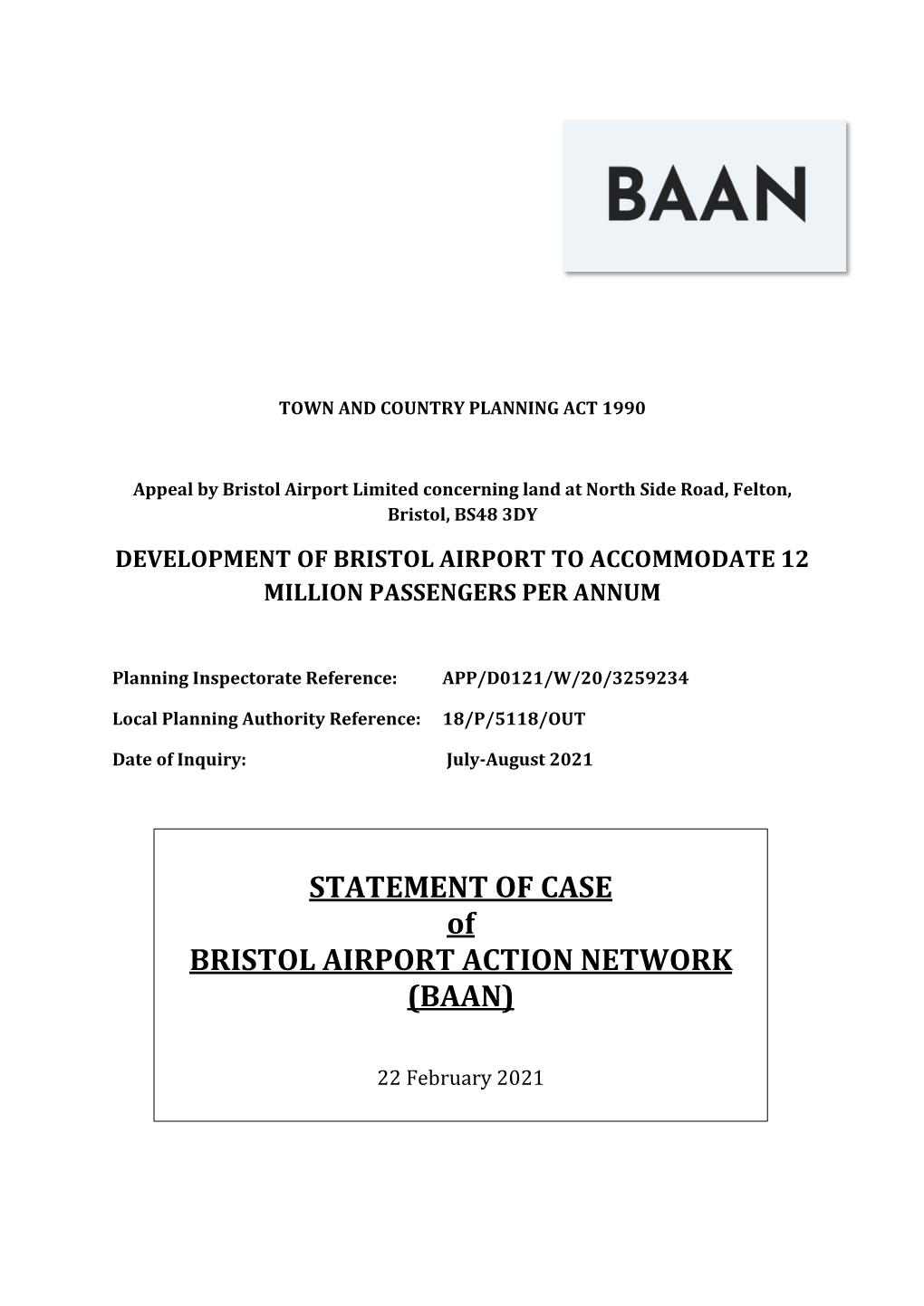 STATEMENT of CASE of BRISTOL AIRPORT ACTION NETWORK (BAAN)