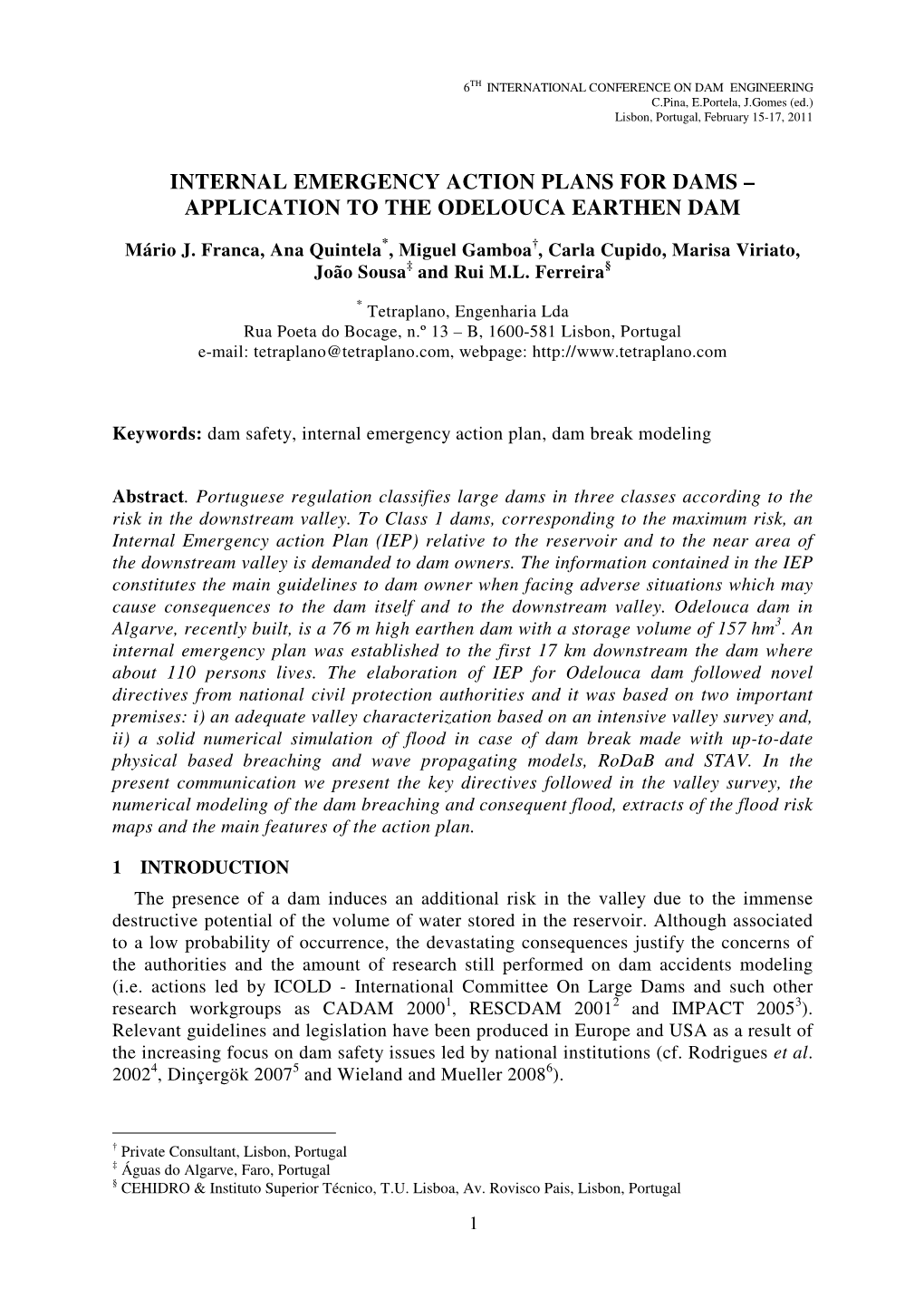 Application to the Odelouca Earthen Dam