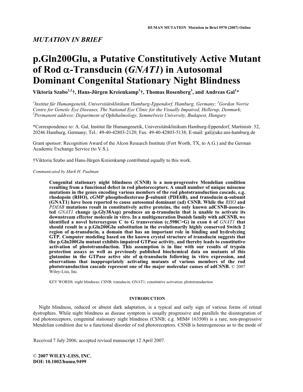 Constitutively Active Mutant of Rod A-Transducin in Autosomal Dominant