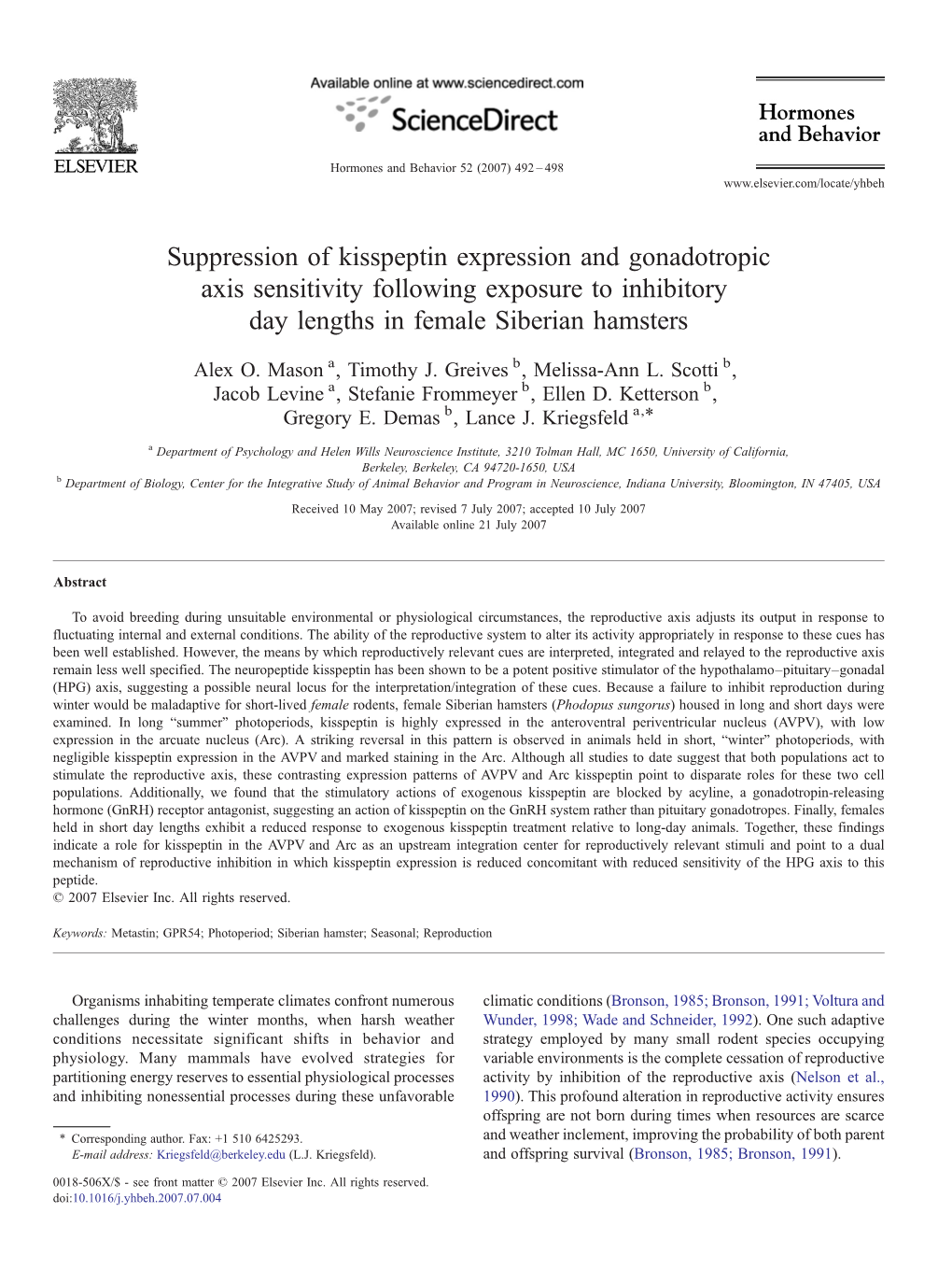 Suppression of Kisspeptin Expression and Gonadotropic Axis Sensitivity Following Exposure to Inhibitory Day Lengths in Female Siberian Hamsters