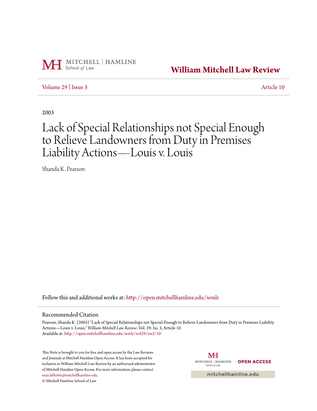 Lack of Special Relationships Not Special Enough to Relieve Landowners from Duty in Premises Liability Actionsâ•Fllouis V. Lo