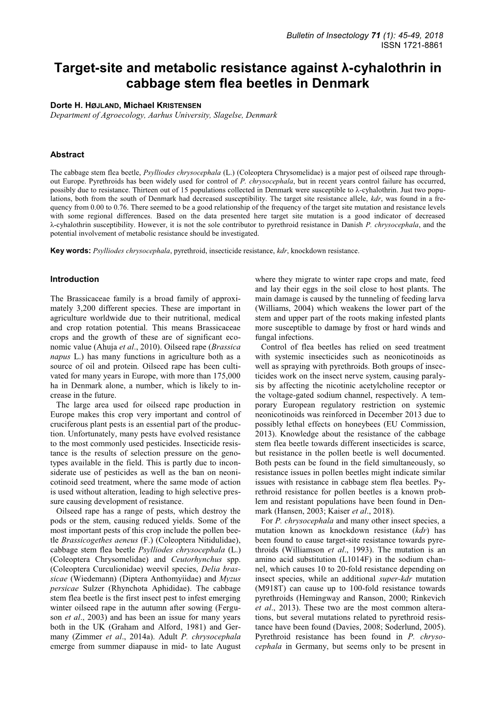 Target-Site and Metabolic Resistance Against Λ-Cyhalothrin in Cabbage Stem Flea Beetles in Denmark