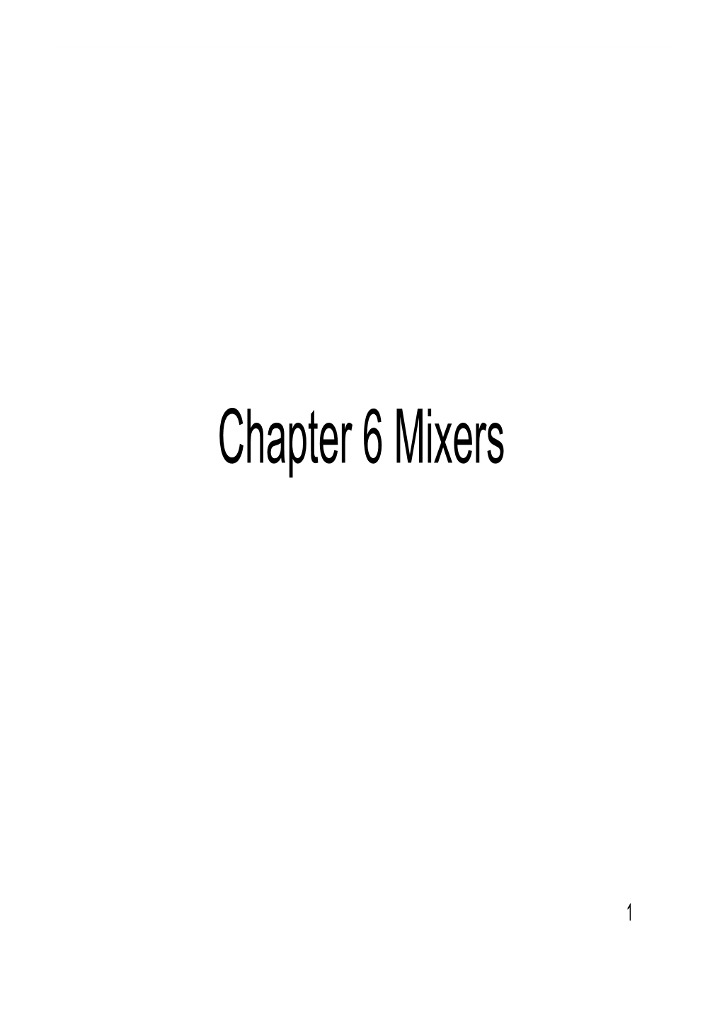 Chapter 6 Mixers