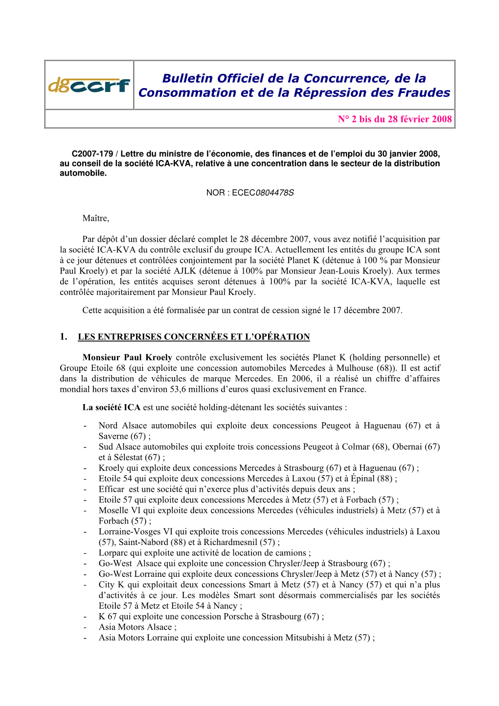 Lettre C2007-179 Du 30/01/2008 ICA / ACTIFS DE LA FAMILLE KROELY