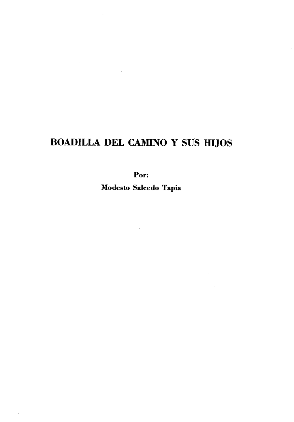 Boadilla Del Camino Y Sus Hijos