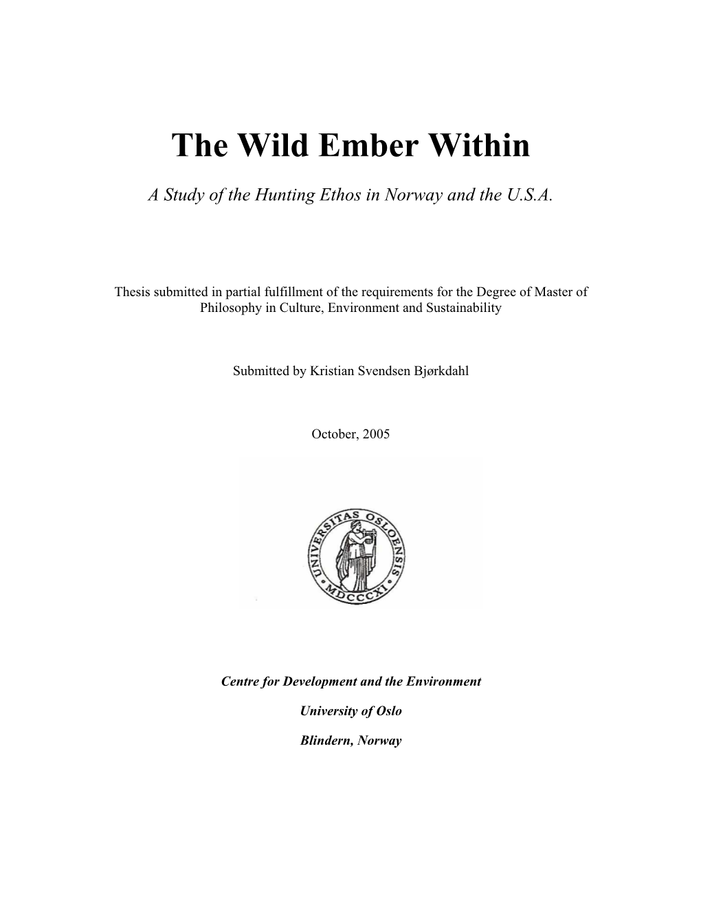 The Wild Ember Within