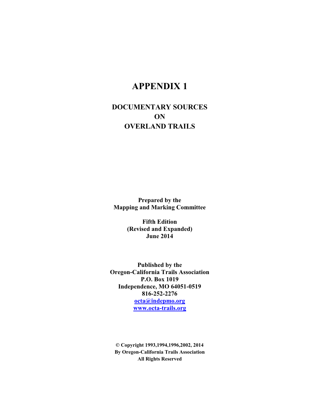 Appendix 1 Documentary Sources for Overland Trails